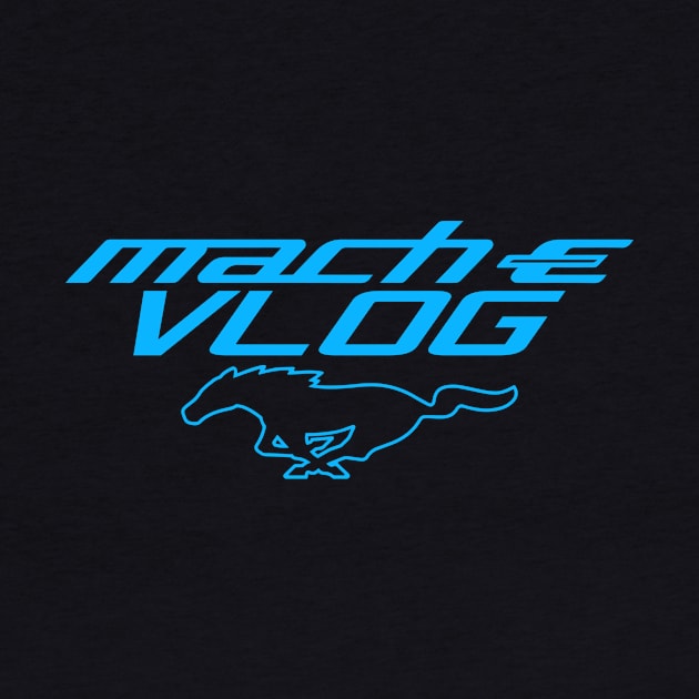 Mach-E Vlog Pony Merch by zealology